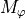 M_{\varphi}